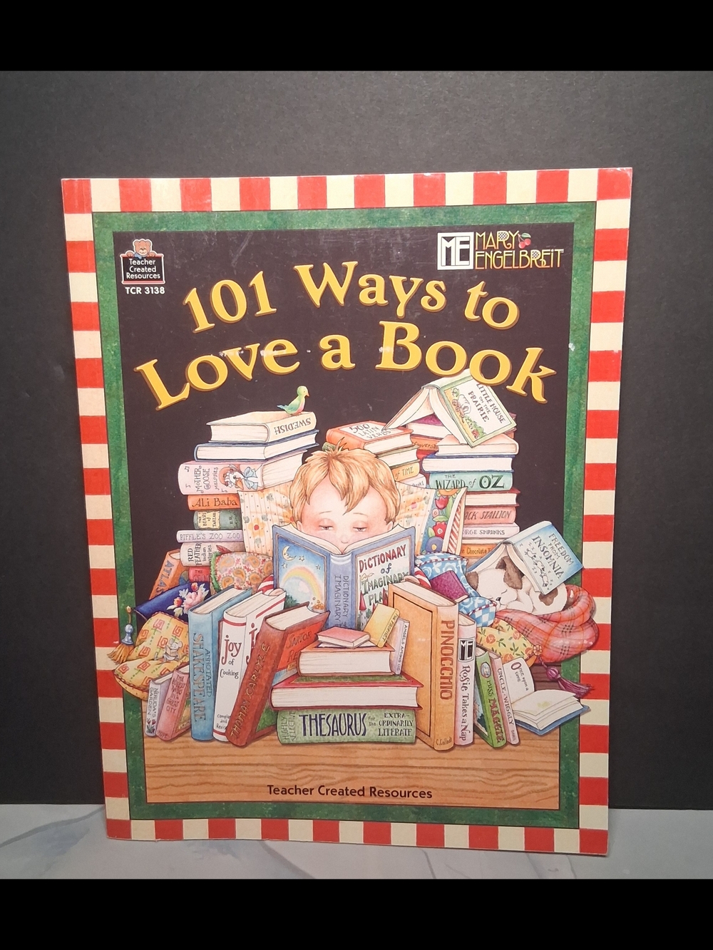 101 Ways to Love a Book by Melissa Hart and Mary Engelbreit (2005) Teacher